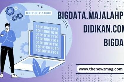 Bigdata.majalahpendidikan.com - Bigdata